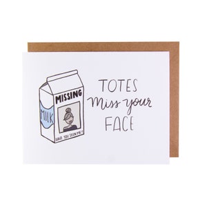 Funny Miss You Card | Funny Friendship Card | Totes Miss Your Face Milk Carton