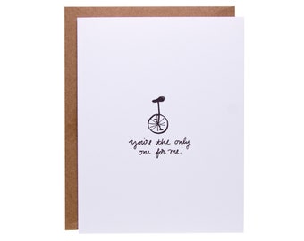 Unique Love Card | Cute Love Card | You're the Only One For Me Unicycle