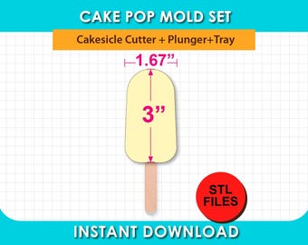 3" Cakesicle Mold, cake pop mold, with Tray, Cutter and Plunger STL File, digital download