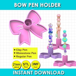 May include: A pink bow-shaped pen holder with a 21mm hole, designed for clay, rhinestone, and regular pens. The image displays the holder in various shades of pink and purple, including STL and 3MF file formats for instant download.
