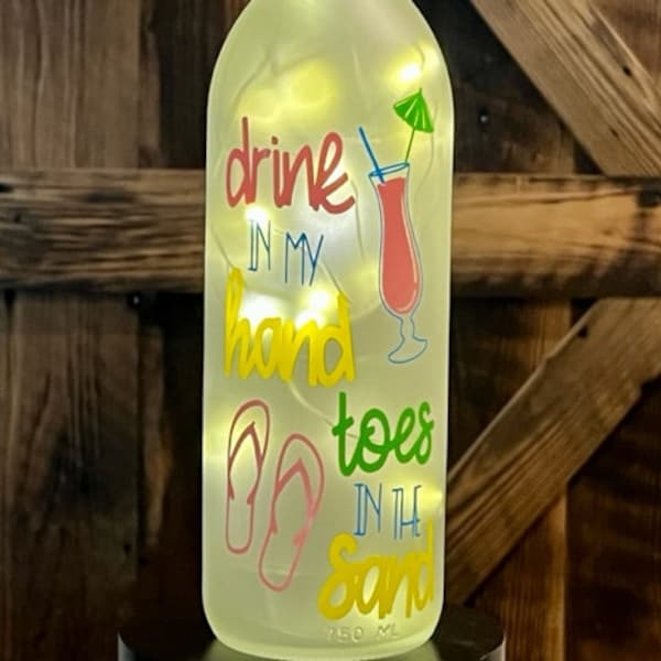 Beach Themed Decor/Drink in My Hand Toes in the Sand/Wine Bottle Light/Shore House Decor/Coastal Decor/LED Cork Light/Wine Bottle Decor/