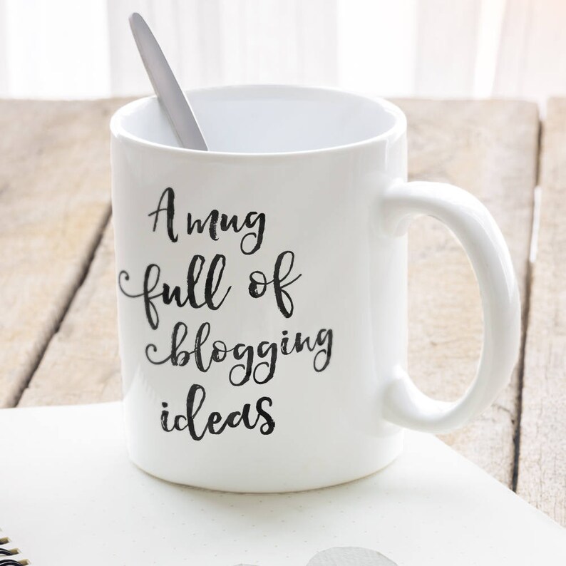 Blogger mug with text A mug full of blogging ideas image 3