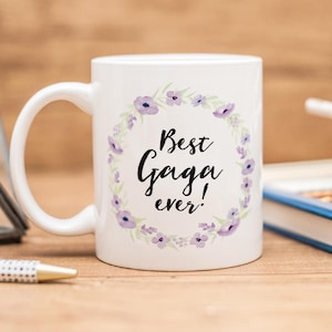La mejor taza de Gaga de la historia / Regalo personalizado para abuela / Taza floral para abuelos / Bonita taza con nombre personalizado / Regalo de agradecimiento para abuelas