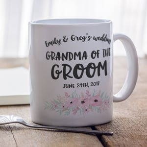 Grandma of the Groom mug, wedding favour, birthday gift image 4