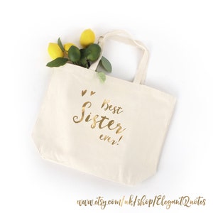 Schwester Geschenk - 100% Baumwolle Tasche für Schwester mit gold, silber oder schwarz Finish, Geburtstagsgeschenk