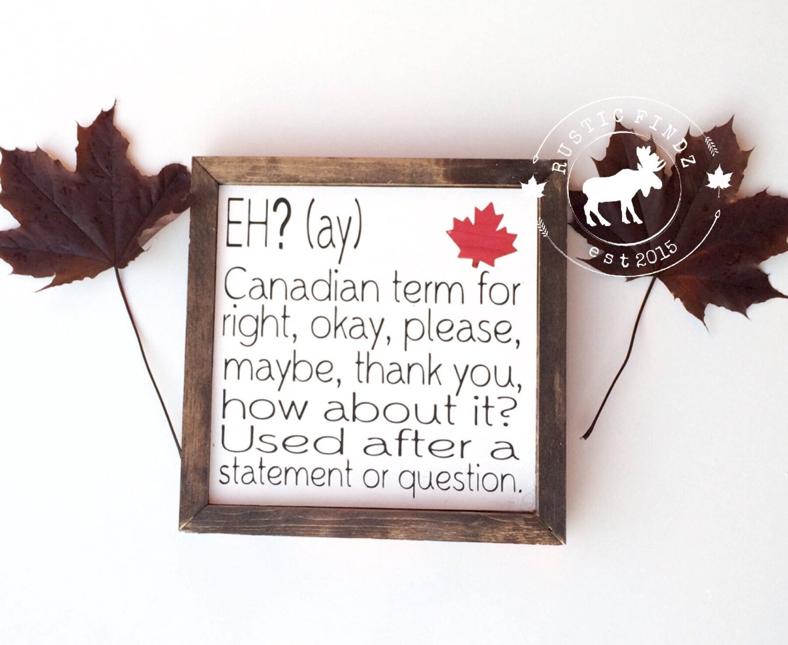 Canada Decor // Canadian Decor // Canada Wood Sign // Eh Etsy
