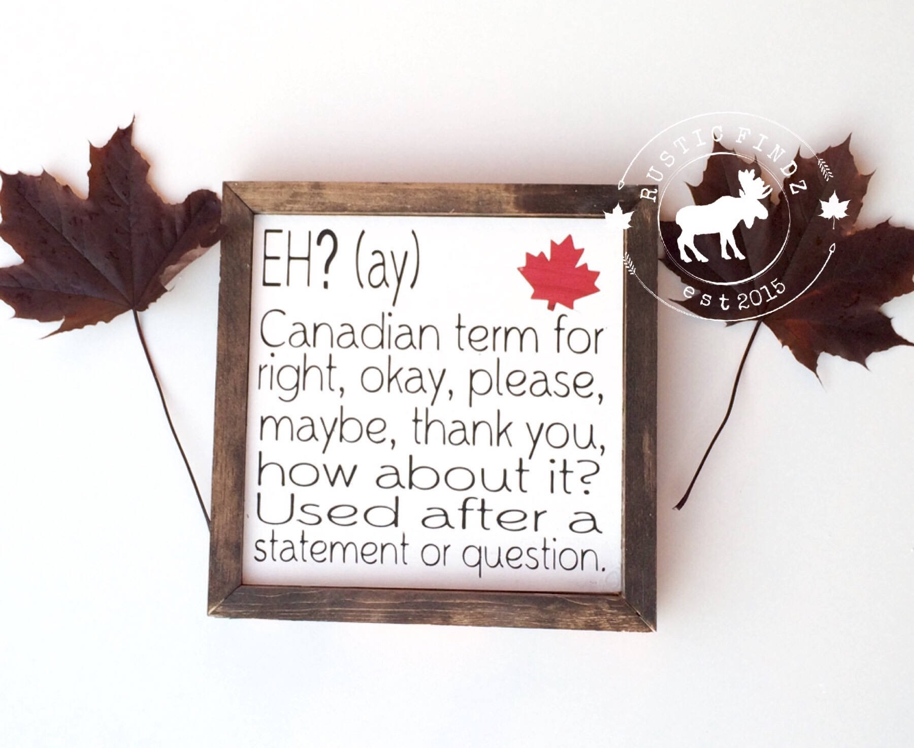 Canada Decor // Canadian Decor // Canada Wood Sign // Eh Etsy