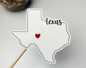 Texas Sticker Texas State Sticker Lone Star State TX Sticker State Stickers Sticker Heart Dallas Austin Weatherproof