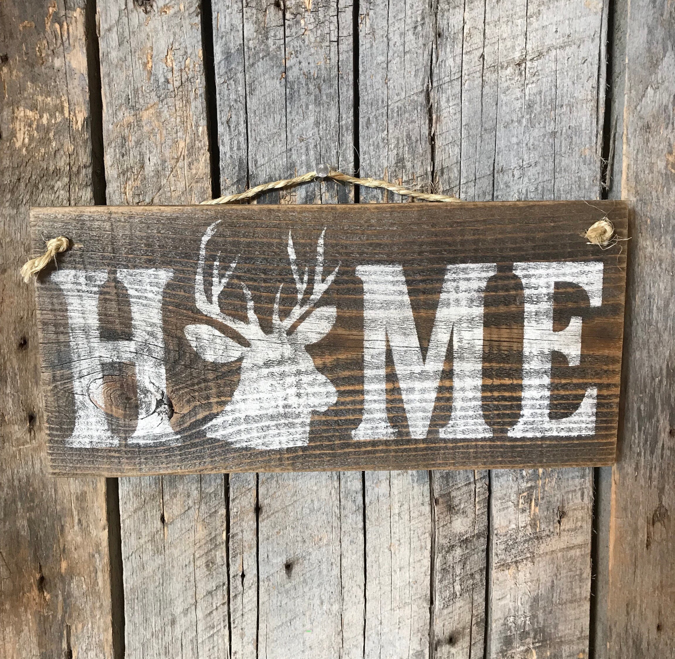 Home Sign Deer Sign Hunting Decor Barn Wood Sign Deer Etsy