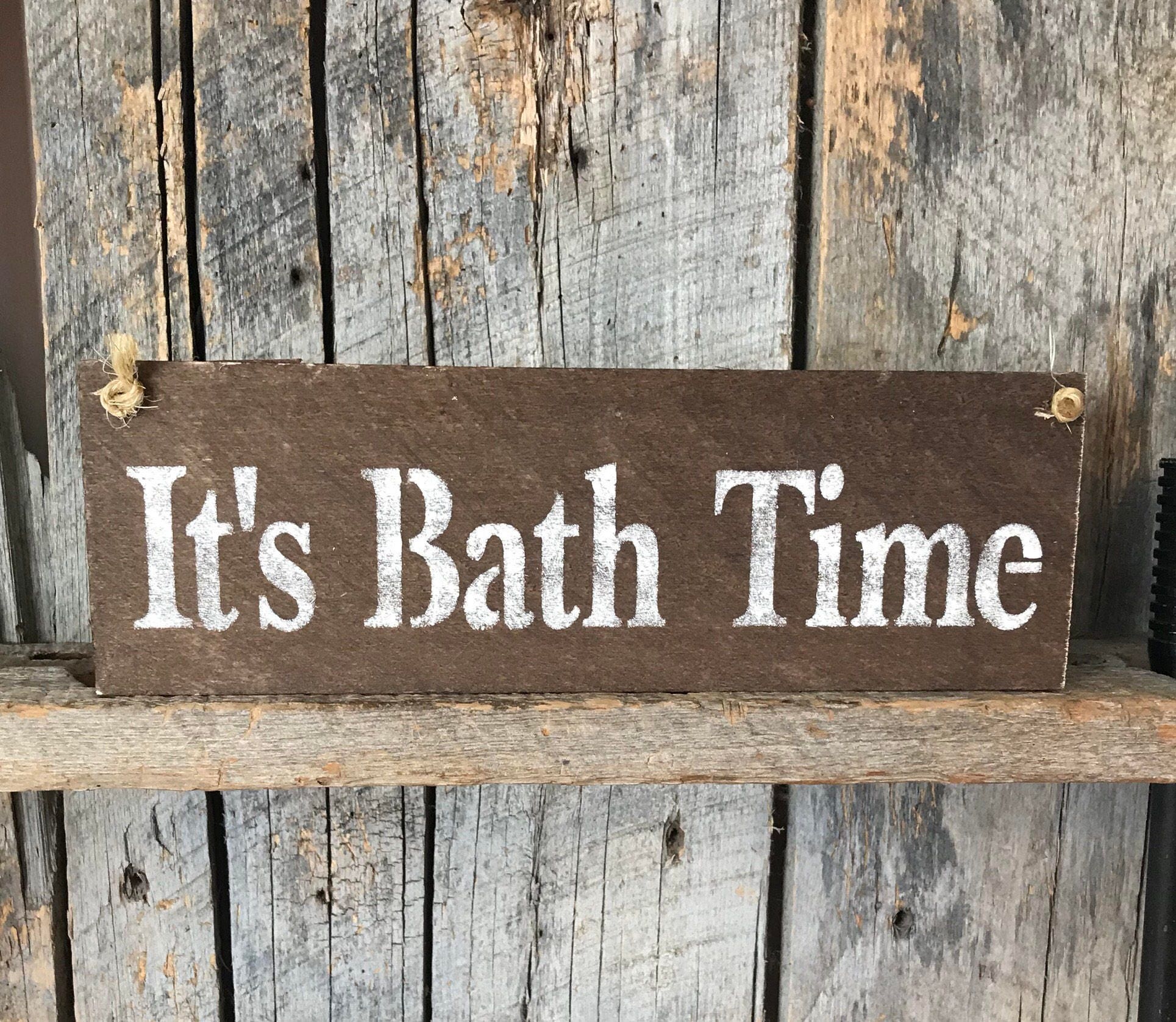 Bath Time Sign Bathroom Sign Bathroom Wall Decor Etsy