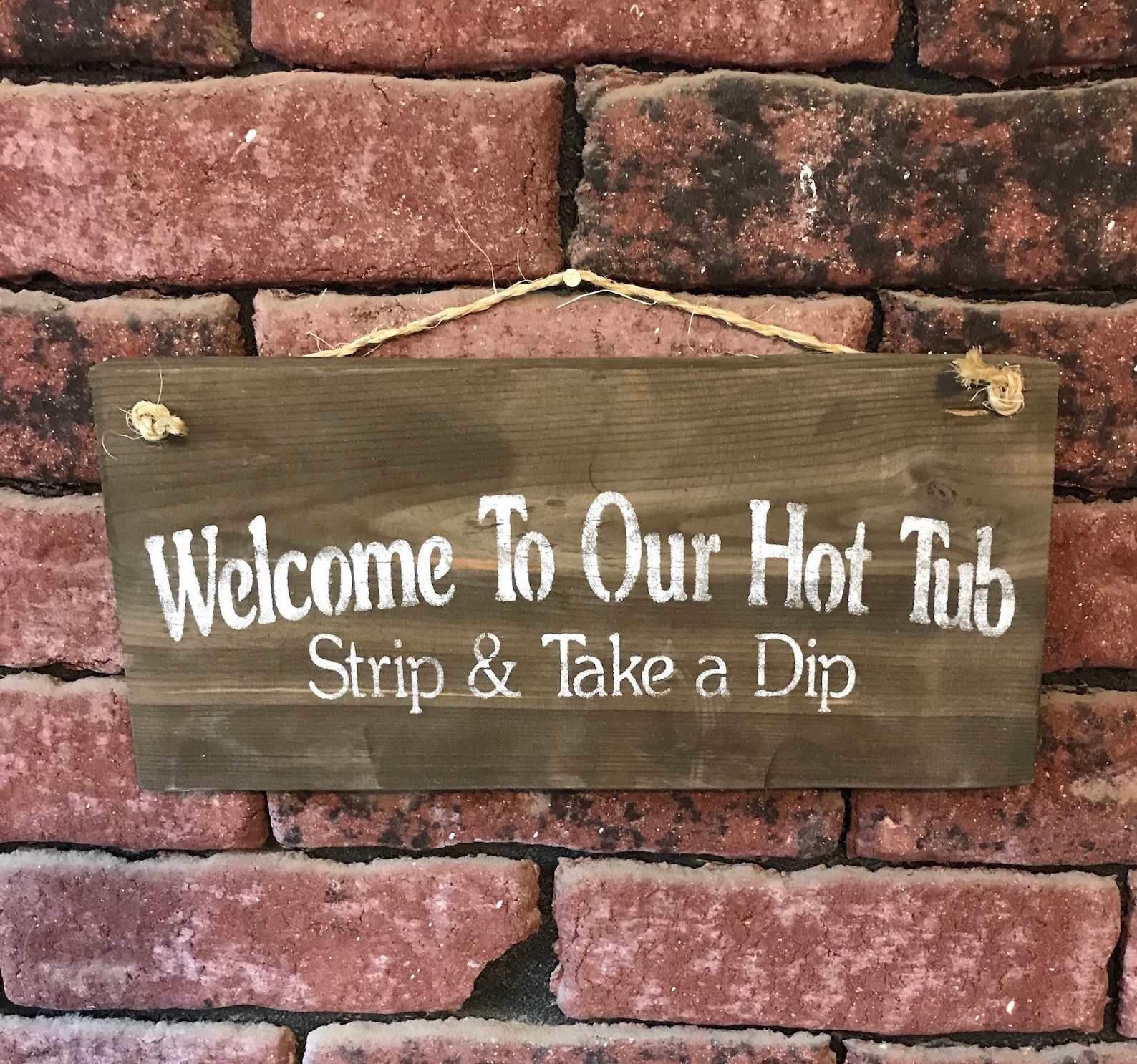 Welcome To Our Hot Tub Sign Funny Hot Tub Signs Hot Tub Etsy