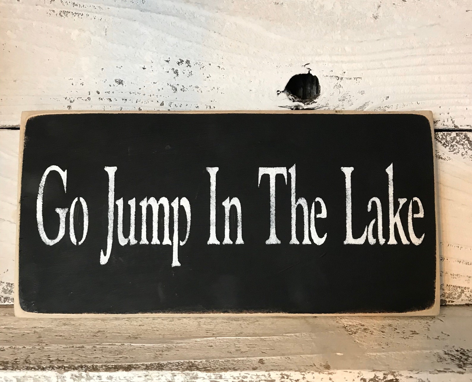 Go Jump in the Lake Sign Lake House Decor Painted Plaque - Etsy