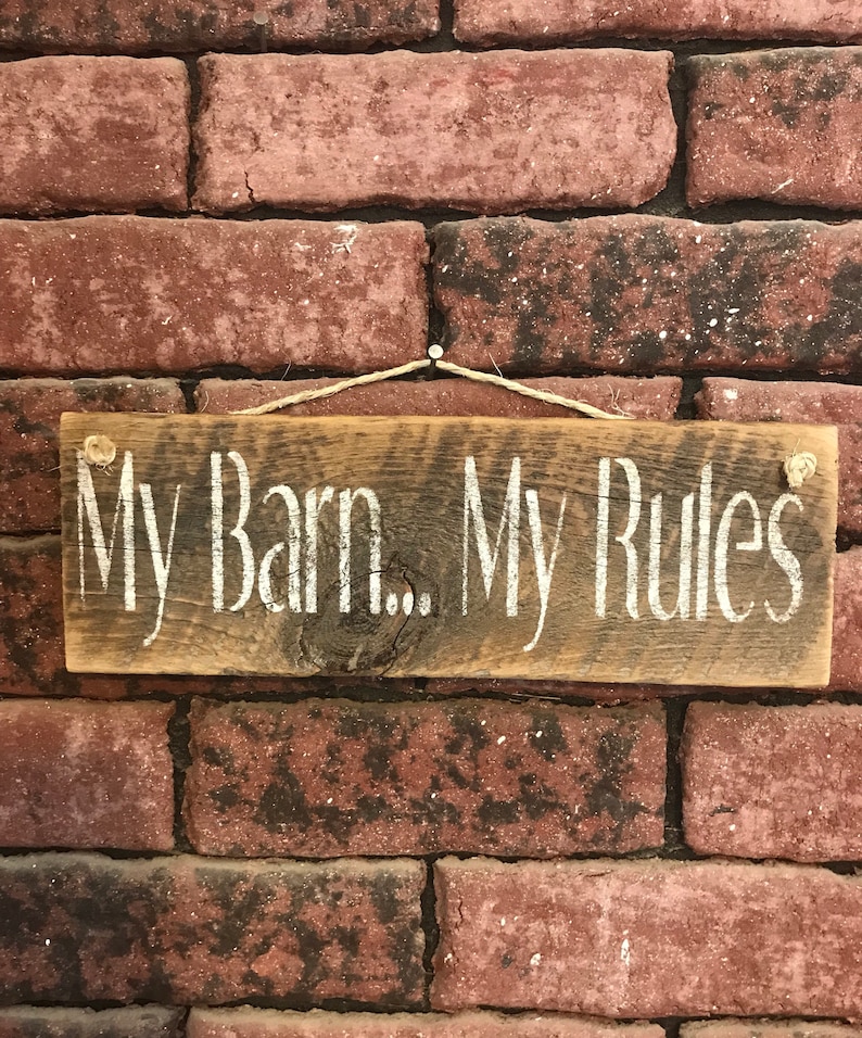 My Barn My Rules Pallet Wood Sign Horse Stable Plaque Etsy