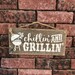 Chillin and Grillin Sign Porch Signs Patio Wall Decor - Etsy