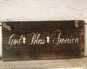 God Bless America Sign - Fourth Of July - Memorial Day - Painted Wood Signs - Patriotic Wall Decor - USA Wall Art - Housewarming Present
