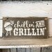 Chillin and Grillin Sign Porch Signs Patio Wall Decor - Etsy