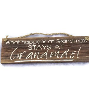What Happens at Grandmas Stays at Grandmas Sign Grandparents - Etsy