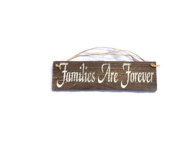 Families Are Forever Sign Family Wall Art Home Wall Decor Etsy
