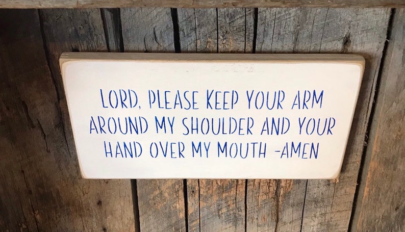 Keep Your Arm On My Shoulder Hand Over Mouth Funny Wood Signs Funny Gift For Friends Painted Plaques Housewarming Present image 7