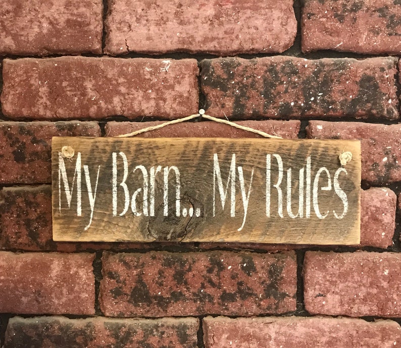 My Barn My Rules Pallet Wood Sign Horse Stable Plaque Etsy