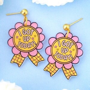 I Got Up Today Funny Earrings, Participation Award Earrings, Funny Gifts for Women, Statement Earrings,