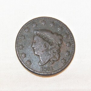 1831 Large Cent Penny, 1831 Coronet Head Old Penny, Good Lookin Antique Penny, The Real Deal Fresh Out Of an Old Safe Been Sitting For Years