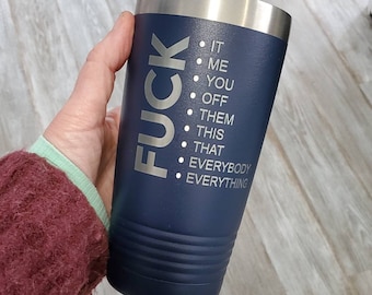 My Vocabulary funny tumbler, F*ck this mug, Custom engraved insulted tumbler