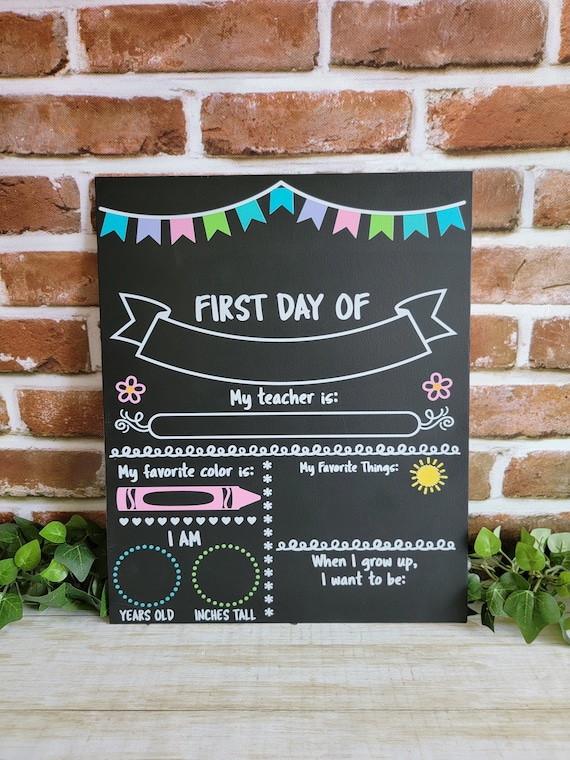 Back to School Sign, First Day Last Day of school Chalkboard, Reusable School Board Sign, Back to school photo Prop