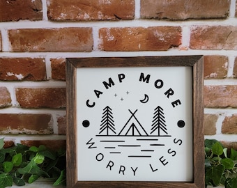Camp More Worry Less sign, Camper decor, cabin signs