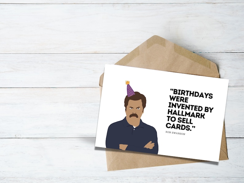 Funny Birthday Card Birthday Were Invented by Hallmark to Sell Cards - Etsy