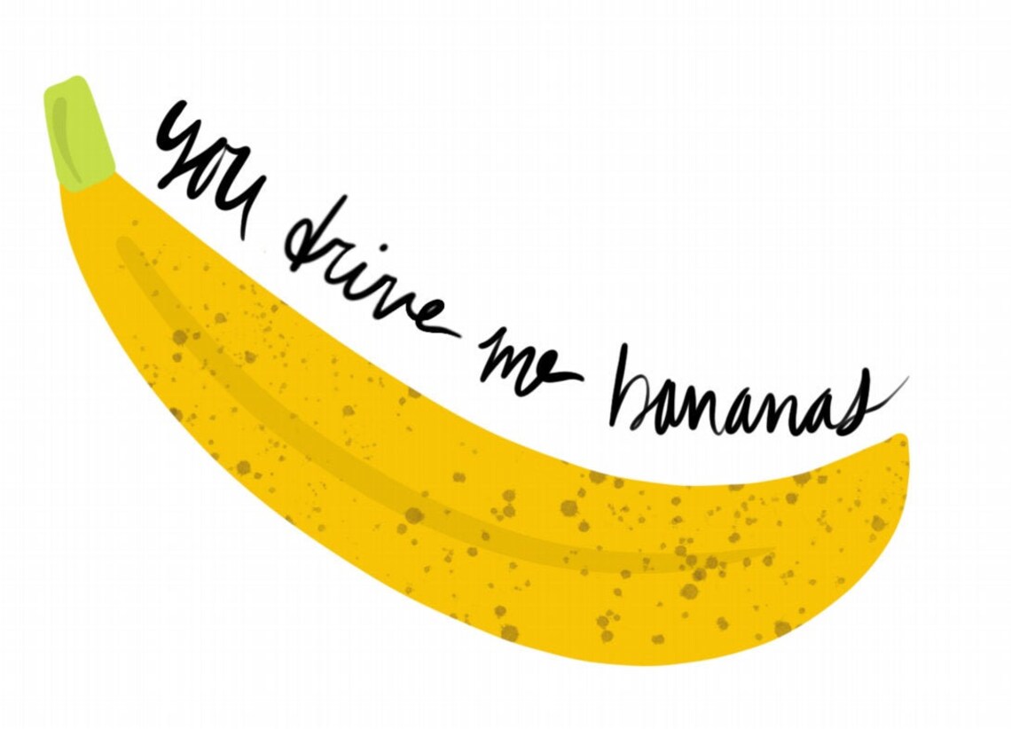 DIGITAL DOWNLOAD You Drive Me Bananas Card Etsy