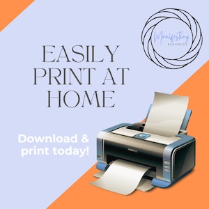 May include: A blue and black printer with a white sheet of paper coming out of it. The text "EASILY PRINT AT HOME" is in large white letters on a light blue background. The text "Download & print today!" is in black letters on a white background. The text "Manifesting RADIONICS" is in black letters on a white circle.