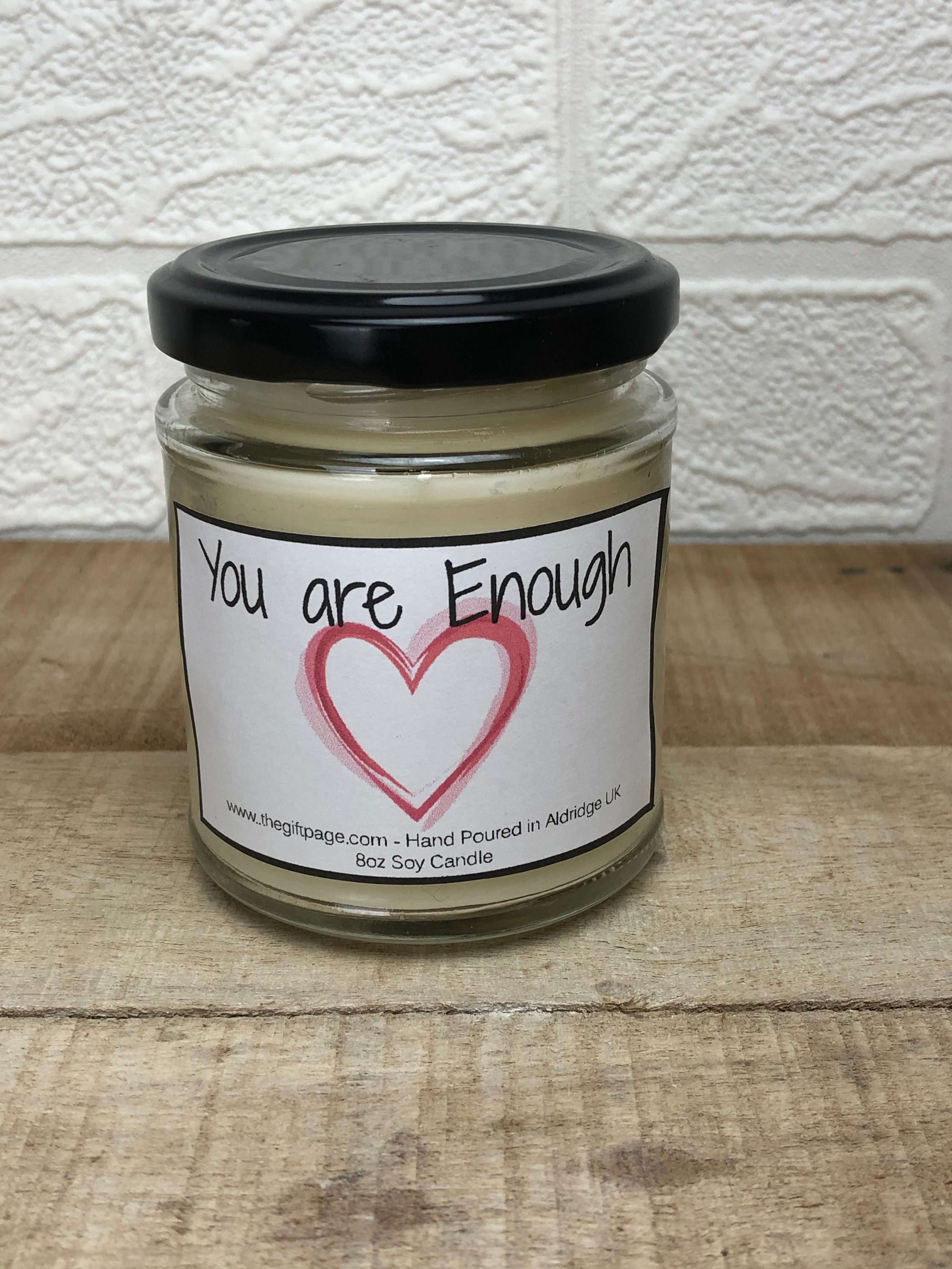 Candle You Are Enough Candle Soy Wax Highly Scented Candle Etsy UK