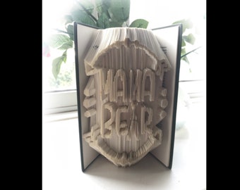 Mama bear Folded Book Art- Mama Bear Mothers day Mum Mother