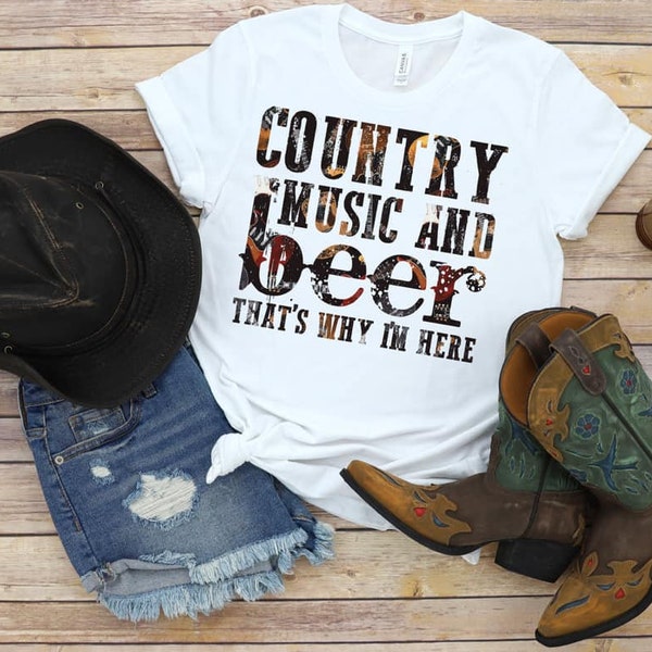 Country Music and Beer That's Why I'm Here -  Graphic T-Shirt Unisex Soft Style on White for Guys or Gals