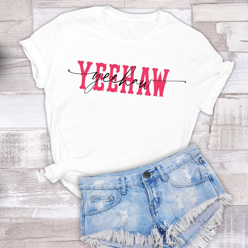 YeeHawT-Shirt Unisex Soft Style on White or Pink