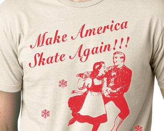 Make America Skate Again! T-shirt