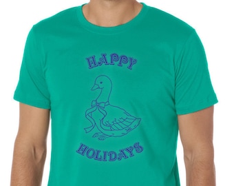 Happy Holiday Goose T-shirt