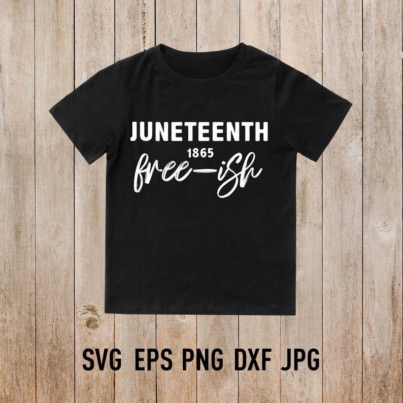 Download Juneteenth Free Ish Svg Png Eps Digital Svg for | Etsy