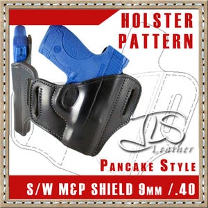 Smith Wesson Shield 9 40 Leather Gun Holster PATTERN 2-slot Style