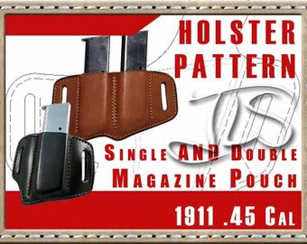 TWO Leather MAG Pouch PATTERN 2-slot Style 1911 45 cal Single And Double Mag