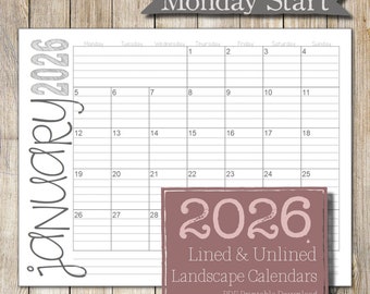 2026 Monday Start - Lined & Unlined Monthly Calendars | 8.5x11 | LANDSCAPE | Jan - Dec | PDF Printable Download