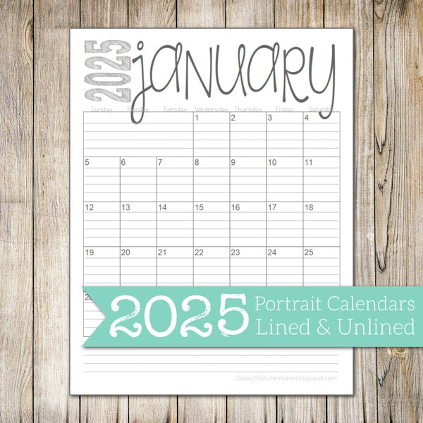 2025 Portrait Lined & Unlined Monthly Calendars | PORTRAIT | 8.5x11 | Jan - Dec | PDF Printable Download
