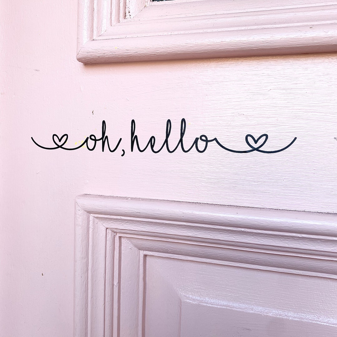 Calligraphy 'oh Hello' Heart Front Door/wall Decal. Etsy