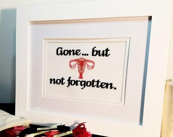 Uterus Cross Stitch Pattern Funny, Hysterectomy Cross Stitch, Uterus Gone But Not Forgotten, Funny Uterus Cross Stitch Pattern Modern, PDF