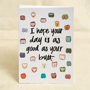 J'espère que votre journée est aussi bonne que vos fesses - Carte de vœux
