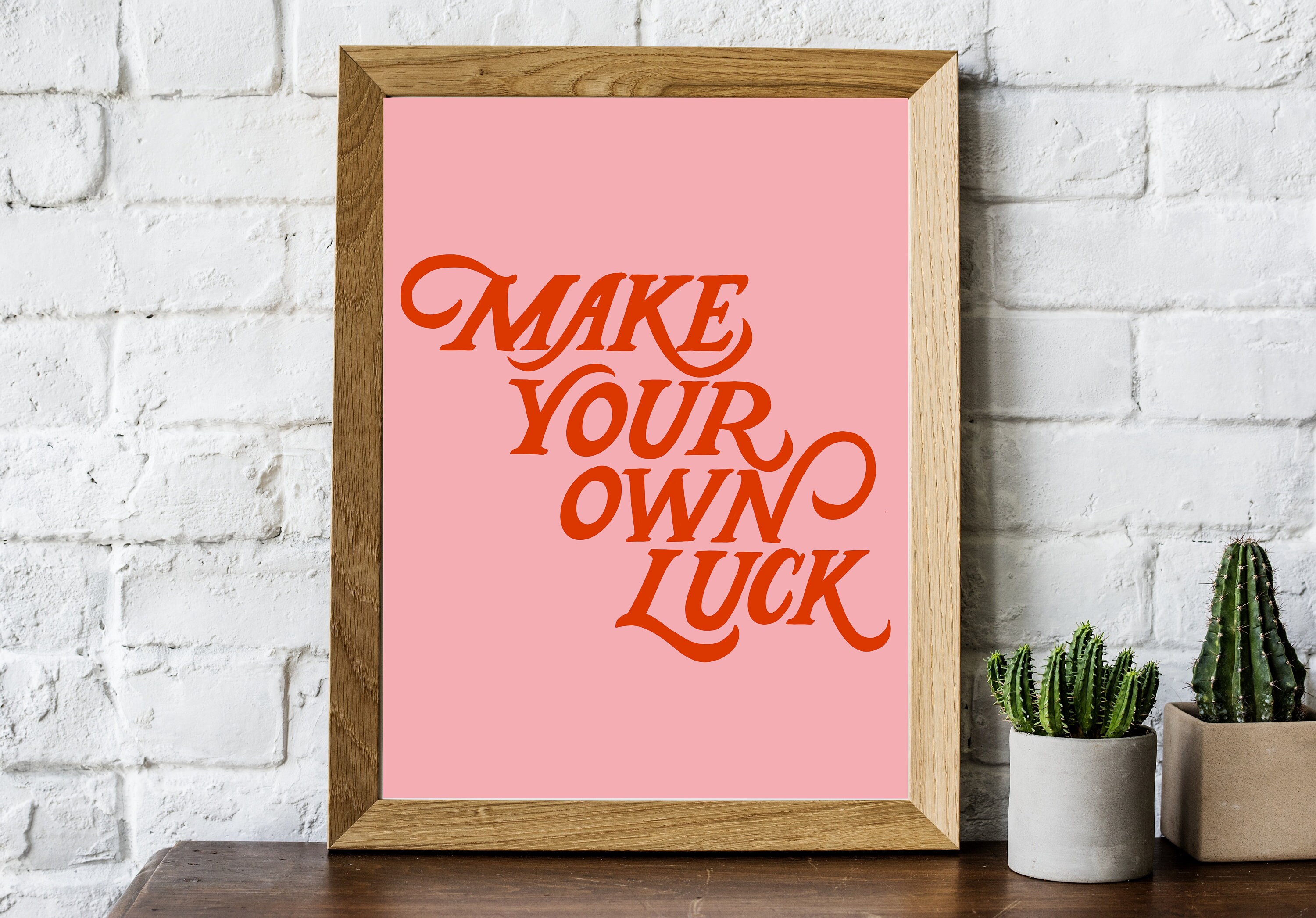 Make Your Own Luck Digital Download Art Print Motivational Etsy