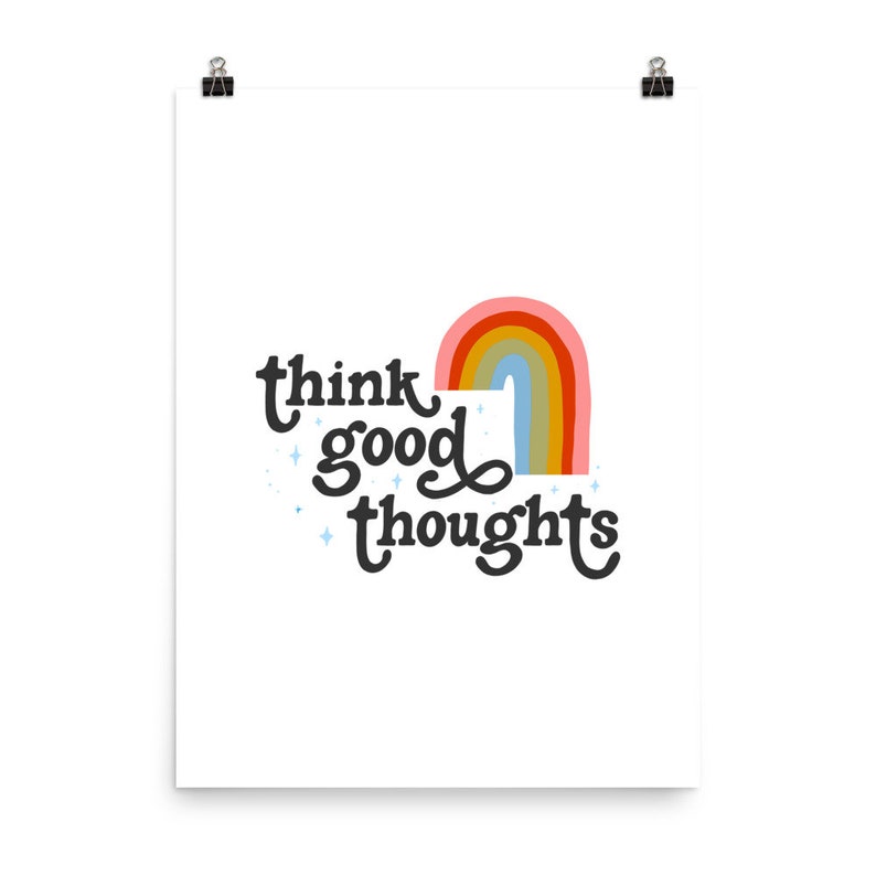 Think Good Thoughts Wall Art Print Inspirational Quote Print - Etsy