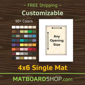 4x6 Custom Acid-Free Matboard