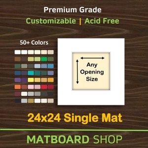 24x24 Custom Premium Matboard